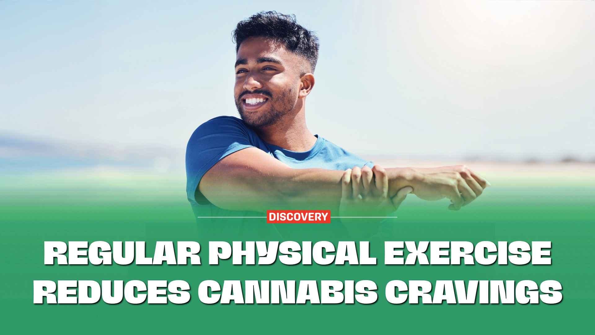 High-intensity exercise and cannabis cravings