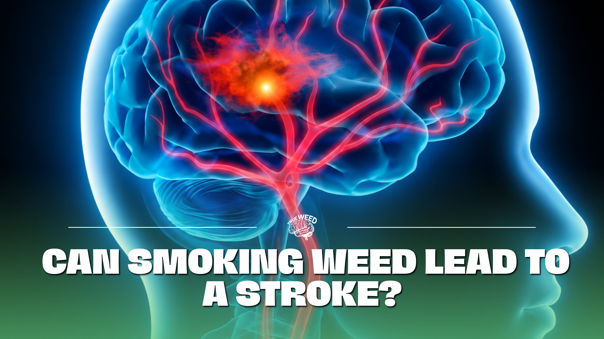 Can smoking weed lead to a stroke?